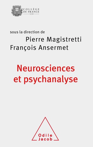 Neuroscience et psychanalyse. Une rencontre autour de la singularité