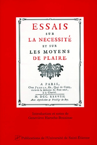 François-Augustin-Paradis de Moncrif - Essais sur la nécessité et sur les moyens de plaire.