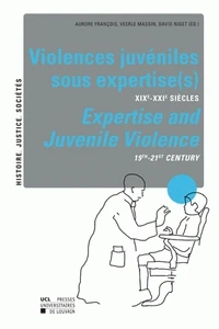 Violences juvéniles sous expertise(s)