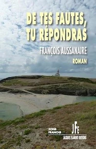 De tes fautes tu répondras