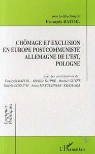 Chômage et exclusion en Europe postcommuniste, Allemagne de l'Est, Pologne