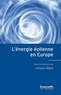 François Bafoil - L'énergie éolienne en Europe - Conflits, démocratie, acceptabilité sociale.