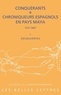 François Baldy - Conquérants & chroniqueurs espagnols en pays Maya (1517-1697) - Découvertes.