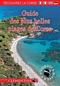 François Balestrière - Guide des plus belles plages de Corse.