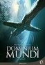 François Baranger - Dominium Mundi Tome 1 : .