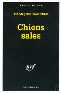 François Barcelo - Chiens Sales.
