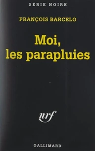 Moi, les parapluies