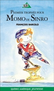 François Barcelo - Momo de Sinro 02 - Premier trophée pour Momo de Sinro.