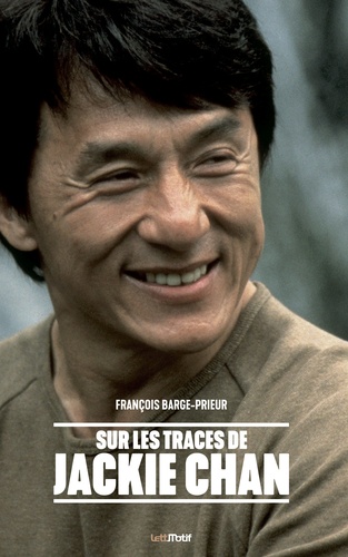 Sur les traces de Jackie Chan - Occasion