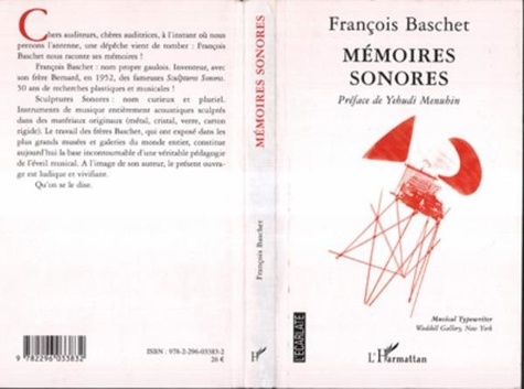 François Baschet - Mémoires sonores.
