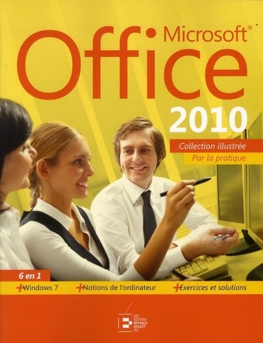 François Basset et Colette Michel - Microsoft Office 2010.