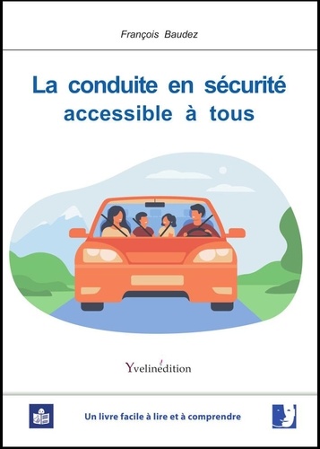 La conduite en sécurité accessible à tous