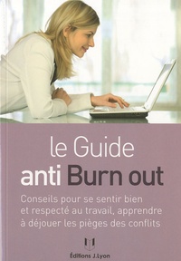 François Baumann - Le guide anti burn out.