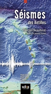 François Beauducel - Séismes des Antilles.