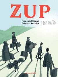 François Beaune et Fabrice Turrier - Dans ma ZUP.