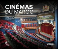 CINéMAS DU MAROC LUMIèRE SUR