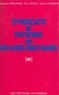 François Bédarida - Syndicats et patrons en Grande-Bretagne.