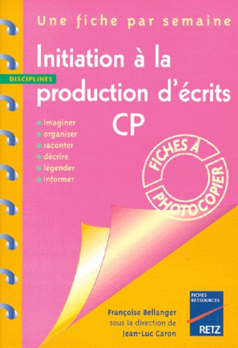 Initiation A La Production D Ecrits Cp De Francois Bellanger Livre Decitre