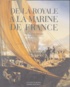 François Bellec - De la Royale à la marine de France.