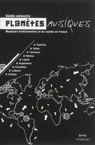 François Bensignor - Planètes musiques - Guide-annuaire des musiques traditionnelles et du monde en France.
