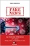 Fake news. Manip, infox et infodémie en 2021 3e édition