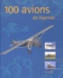 François Besse - 100 avions de légende.