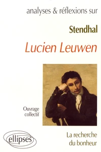 Stendhal, "Lucien Leuwen"