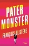 François Blistène - Pater Monster.