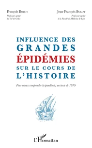 Influence des grandes épidémies sur le cours de l'histoire
