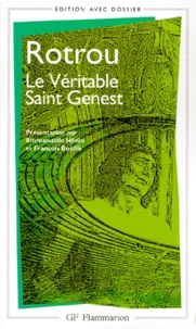 François Bonfils et  Rotrou - Le véritable Saint Genest.