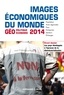 François Bost et Laurent Carroué - Images économiques du monde 2014 - Les pays développés à l'épreuve de la désindustrialisation.