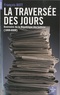 François Bott - La traversée des jours - Souvenirs de la République des Lettres (1958-2008).