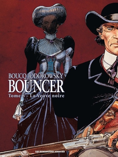 François Boucq et Alexandro Jodorowsky - Bouncer Tome 6 : La Veuve noire.