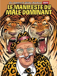 Le manifeste du mâle dominant (et des mâles dominantes)