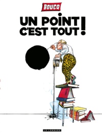 François Boucq - Un point c'est tout !.