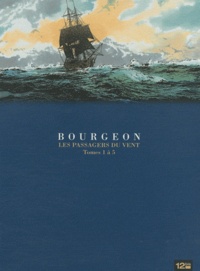 François Bourgeon - Les Passagers du Vent  : Coffret 5 volumes - Tome 1, La fille sous la dunette; Tome 2, Le Ponton; Tome 3, Le comptoir de Juda; Tome 4, L'heure du serpent; Tome 5, Le bois d'ébène.