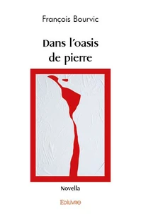 Dans L'Oasis de pierre