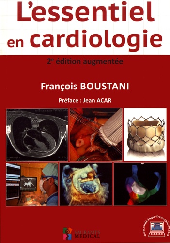 François Boustani - L'essentiel en cardiologie.