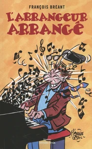 L'arrangeur arrangé
