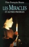 François Brune - Les miracles - Et autres prodiges.