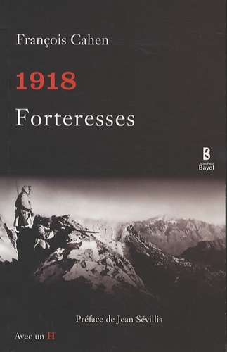 François Cahen - 1918 Forteresses.