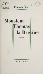François Cali - Monsieur Thomas la Brévine.