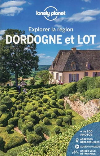 Dordogne et Lot. Avec 1 cahier vélo détachable 3e édition