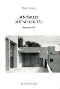 Si Noailles m'était contée