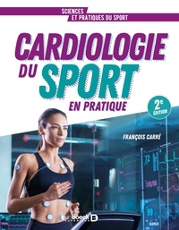 François Carré - Cardiologie du sport en pratique.