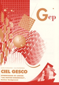 Ciel GESCO - Apprentissage du logiciel Ciel Gestion Commerciale.pdf