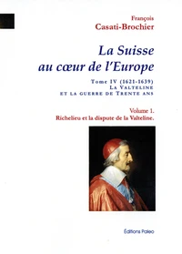 La Suisse au coeur de l'Europe