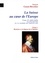La Suisse au coeur de l'Europe. Tome 4 (1621-1639) La Valteline et la guerre de Trente Ans Volume 1, Richelieu et la dispute de la Valteline