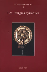 Les liturgies syriaques