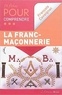 François Cavaignac - 50 fiches pour comprendre la Franc-maçonnerie.